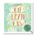 Co kryje las? / Aina Bestard