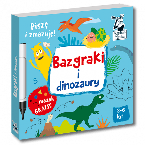 Kapitan Nauka: bazgraki i dinozaury 3-6 lat
