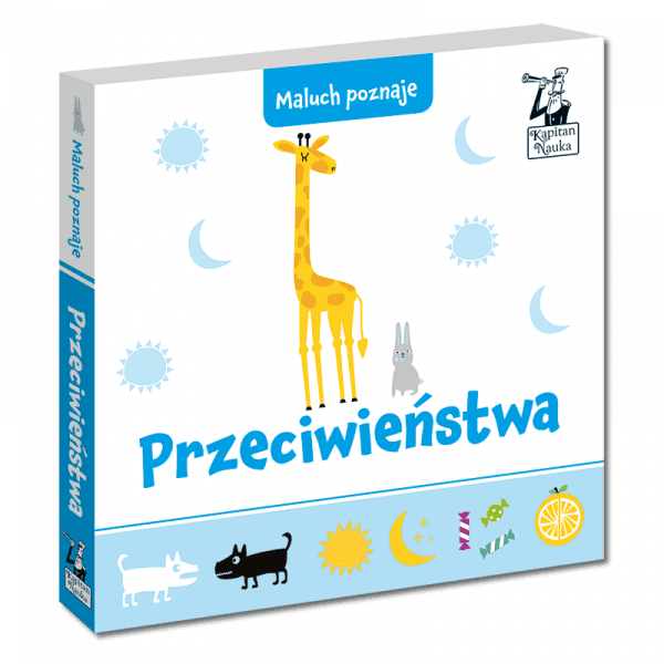 Kapitan Nauka: maluch poznaje - przeciwieństwa