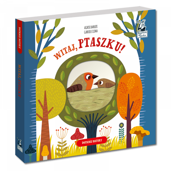 Kapitan Nauka: Witaj, Ptaszku!