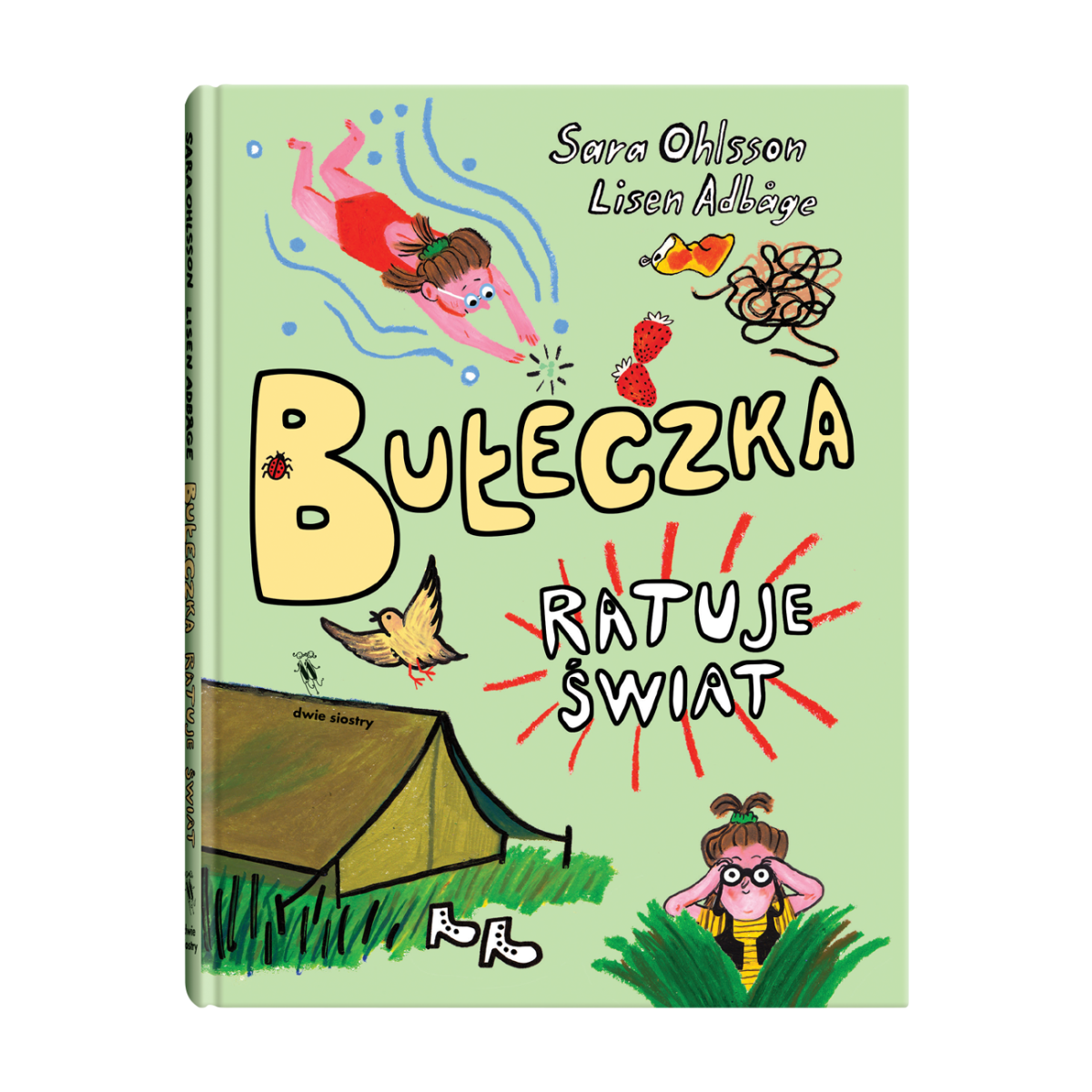 Bułeczka ratuje świat - S. Ohlsson | Dwie Siostry - obrazek 1