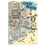 Cześć, miasto! - A. Fiske | Dwie Siostry
