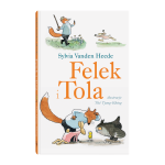 Felek i Tola - S. Vanden Heede | Dwie Siostry