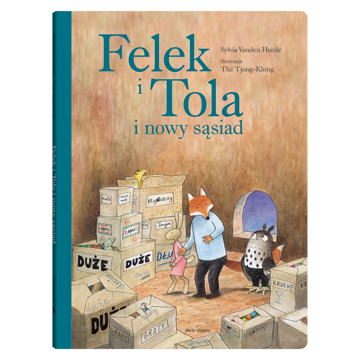 Felek i Tola i nowy sąsiad - S. Vanden Heede | Dwie Siostry - obrazek 1