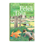 Felek i Tola i porywacze - S. Vanden Heede | Dwie Siostry