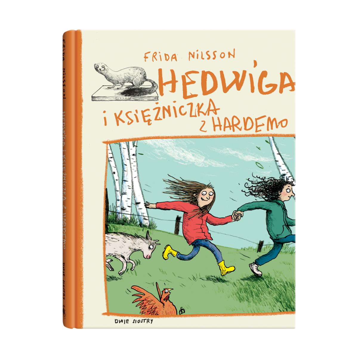 Hedwiga i księżniczka z Hardemo. Frida Nilsson | Dwie Siostry - obrazek 1