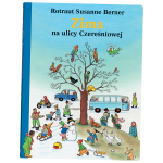 Zima na ulicy Czereśniowej. Rotraut Susanne Berner | Dwie Siostry