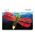 Świetlik - Eric Carle / TATARAK