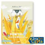 Pomysł za milioooooon - Katerina Sad / TATARAK
