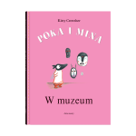 Poka i Mina. W muzeum - K. Crowther | Dwie Siostry