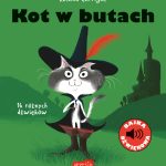 Kot w butach. Bajka dźwiękowa. Roland Garrigue / HarperKids