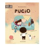 Pucio umie opowiadać. Marta Galewska-Kustra / Nasza Księgarnia