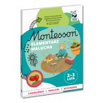 Kapitan Nauka: Montessori. Elementarz malucha 2-3 lat