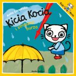 Kicia Kocia i straszna burza. Kicia Kocia. Anita Głowińska