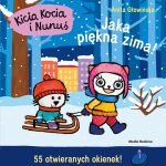 Jaka piękna zima! Kicia Kocia i Nunuś. A. Głowińska / książka z okienkami