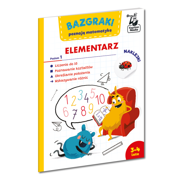 Kapitan Nauka: Bazgraki poznają matematykę. Elementarz. Poziom 1