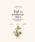 Bal dla wielkiego dębu, czyli zamieszanie na polanie, Rachel Piercey / Nasza Księgarnia - obrazek 3