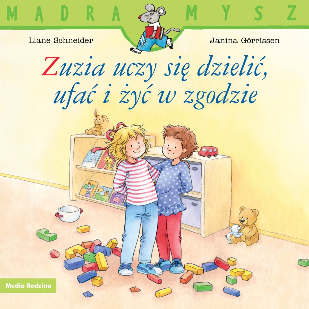 Zuzia uczy się dzielić, ufać i żyć w zgodzie. Mądra Mysz. Liane Schneider - obrazek 1