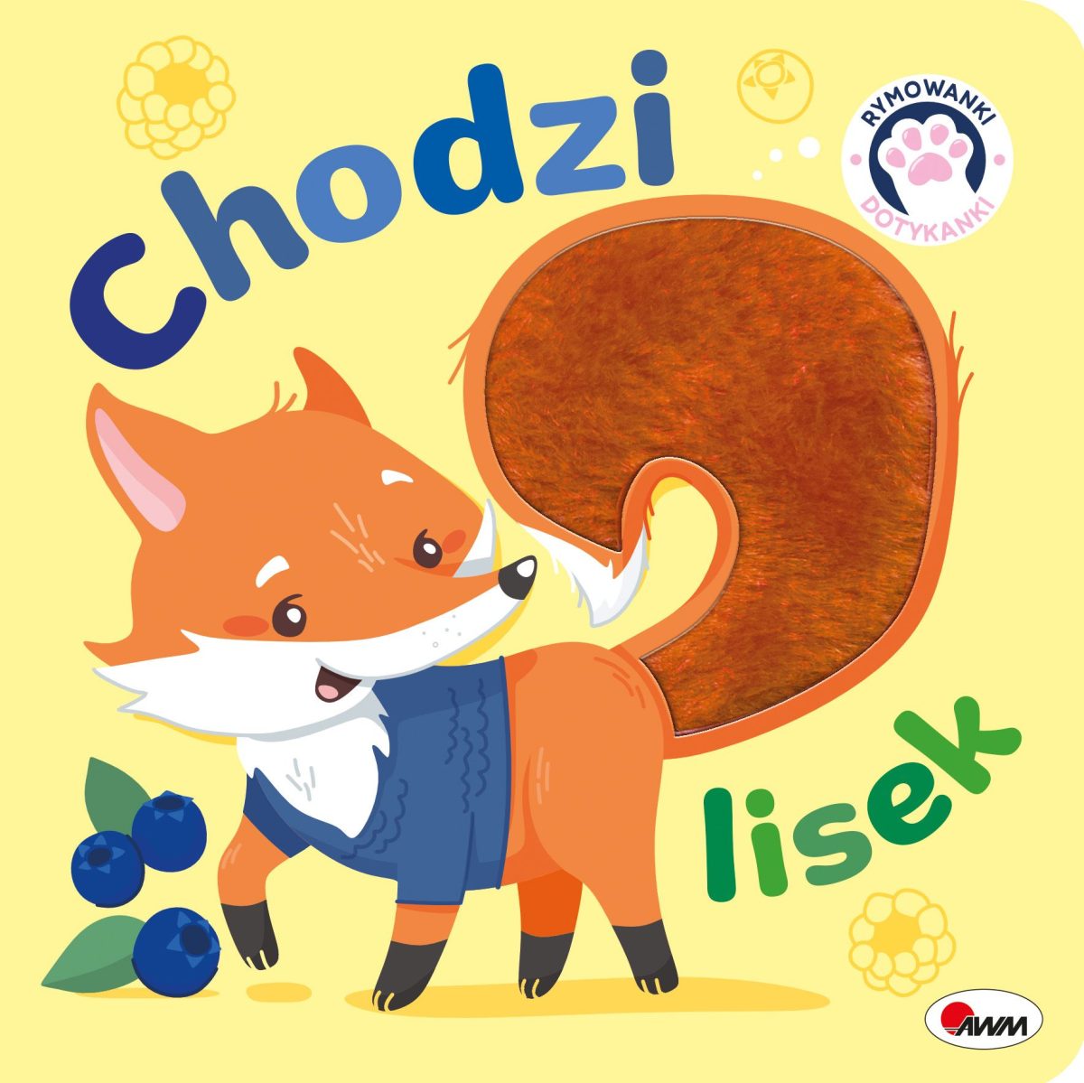 Chodzi lisek. Rymowanki dotykanki- książeczka sensoryczna / AWM - obrazek 1