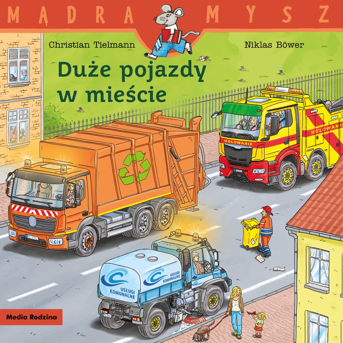 Duże pojazdy w mieście.  Christian Tielmann / Mądra Mysz - obrazek 1