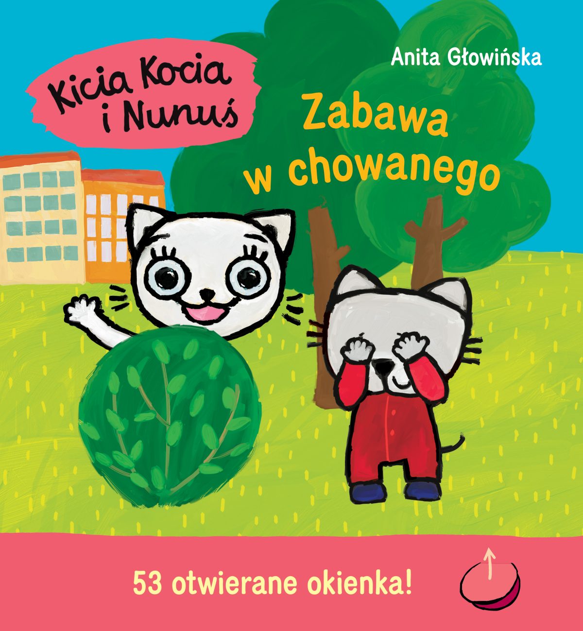 Zabawa w chowanego. Kicia Kocia i Nunuś. Książka z okienkami. Anita Głowińska - obrazek 1