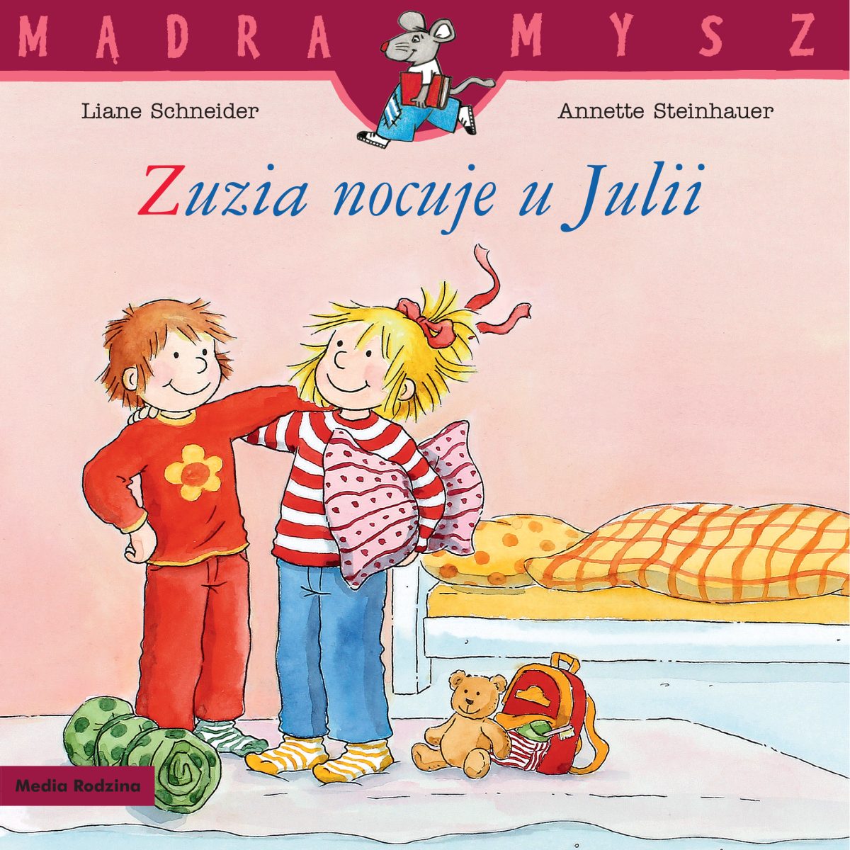 Zuzia nocuje u Julii. Mądra Mysz. Liane Schneider - obrazek 1