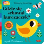 Gdzie się schował kurczaczek? Akademia mądrego dziecka. Ingela P Arrhenius/ HarperKids