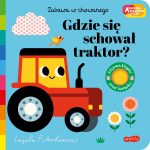 Gdzie się schował traktor? Akademia mądrego dziecka. Ingela P Arrhenius / HarperKids