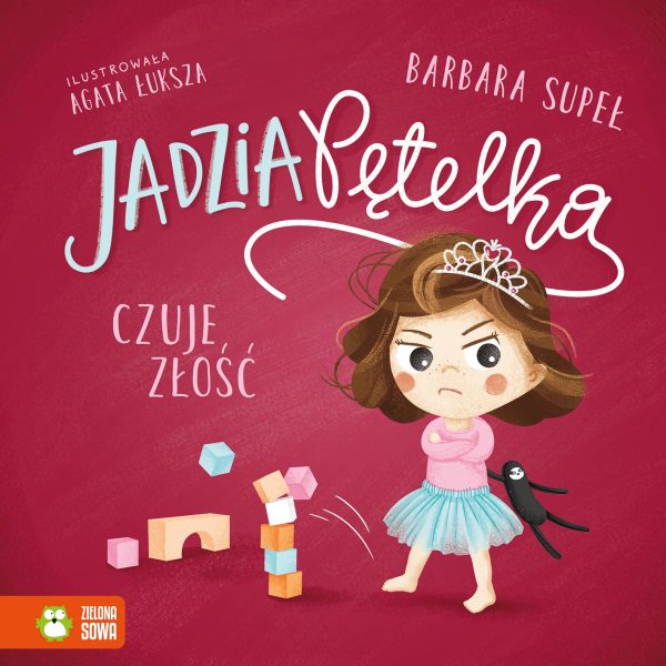 Jadzia Pętelka czuje złość. Jadzia Pętelka. Barbara Supeł / Zielona Sowa