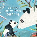 Od kiedy jestem twoją babcią. Susannah Shane / HarperKids