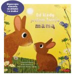 Od kiedy jestem twoją mamą. Susannah Shane / HarperKids