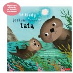 Od kiedy jestem twoim tatą. Susannah Shane / HarperKids